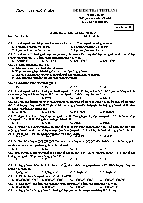 Đề kiểm tra 1 tiết lần 1 môn Hóa học Lớp 10 - Mã đề 132 - Trường THPT Ngô Sĩ Liên
